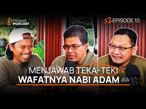 90% DARI KALIAN BELUM DENGAR KISAH NABI ADAM YANG SATU INI - Eps 10 HIKAYAT PODCAST #2