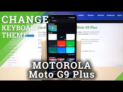 MOTOROLA Moto G9 Plus – Managing Keyboard Settings & Keyboard Theme Changing