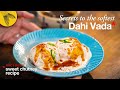 Doi Bora—Secrets to the Softest Dahi Vada + Bonus Sweet Tamarind Chutney Recipe