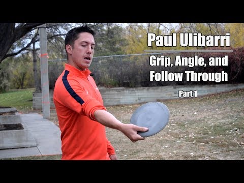 Paul Ulibarri Disc Golf Clinic 2017 - Grip, Angle, and Follow Through (Pt.1) Video