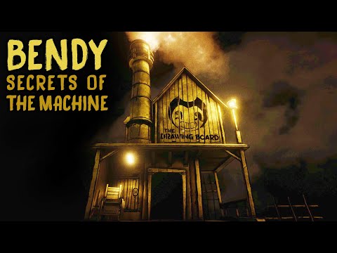 Bendy: Secrets of the Machine - Full Walkthrough