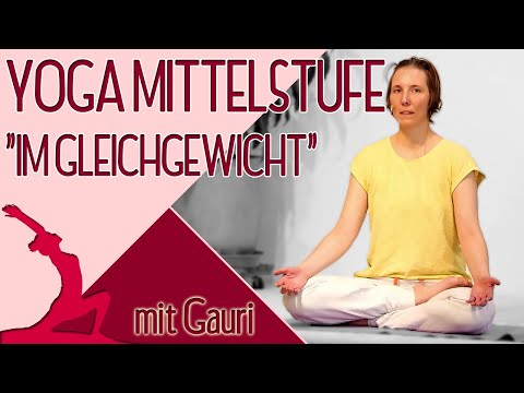 YOGA "Im Gleichgewicht" Mittelstufe mit Gauri - Yoga Vidya Live 16:15 Uhr 04.05.2021