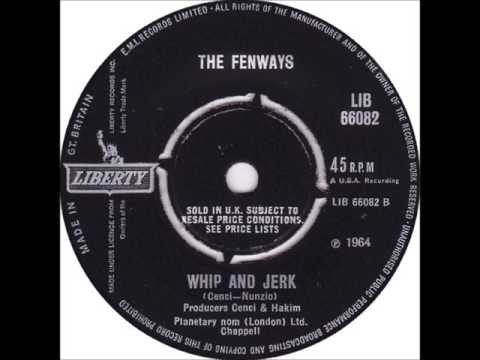 The Fenways - Whip And Jerk