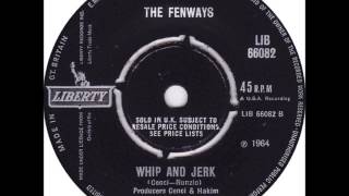 The Fenways - Whip And Jerk