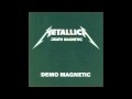 Metallica - Demo Magnetic (2008) 