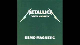Metallica - Demo Magnetic (2008)