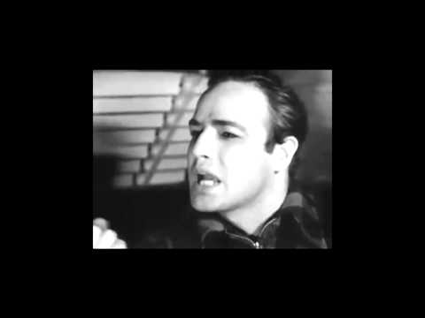 I could have been a contender - On The Waterfront - Marlon Brando