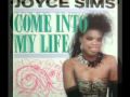 Joyce Simms - Come Into My Life - Club version