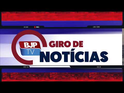 #4 GIRO DE NOTÍCIAS BJPTV - 16/09/25