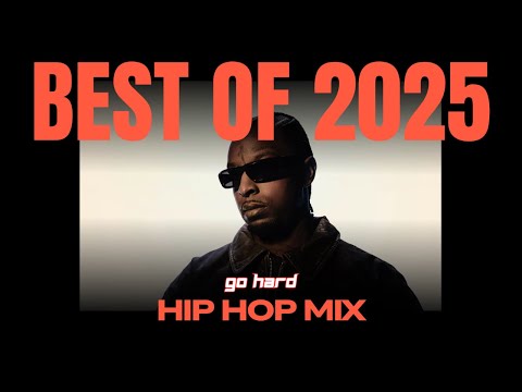 Go Hard - Best Hip Hop & Rap Mix 2025 [21 Savage, Drake, Central Cee] | Hip-Hop Mix 2026