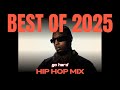 Go Hard Best Hip Hop Rap Mix 2025 21 Savage Drake Central Cee Hip Hop Mix 2026