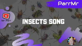 Insects Song