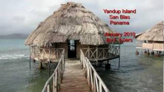 preview picture of video 'Panama Yandup San Blas 2010'