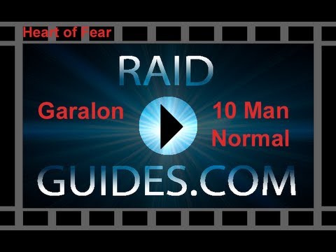 Raid Guides Dot Com: Heart of Fear - Garalon 10 Man Normal
