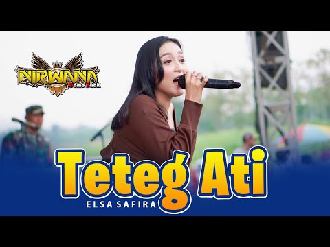 TETEG ATI - Elsa Safira - OM NIRWANA Live Mojoagung