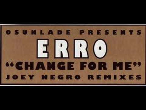 Erro - Change for Me