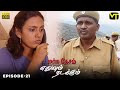Marmadesam Edhuvum Nadakkum Episode 21 Naga K Balachander VisionTimeTamil