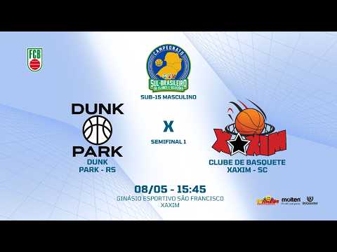 DUNK PARK (RS) X CB XAXIM (SC) | SUL-BRASILEIRO DE BASQUETE SUB-15 MASCULINO 2026