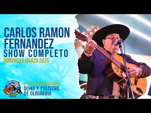 Carlos Ramón Fernández | Festival de Olavarría 2025 | Domingo 9 de marzo