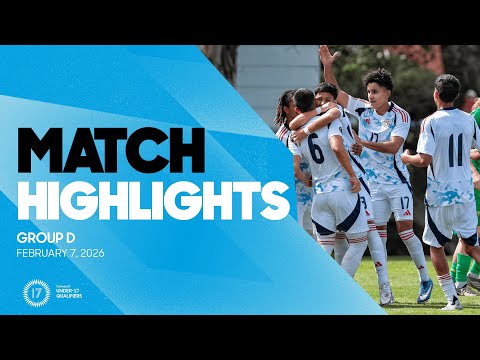 Group D Highlights, February 7 | 2026 Concacaf Men's Under-17 Qualifiers