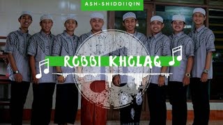 Download lagu Ash Shiddiiqiin - Robbi Kholaq mp3