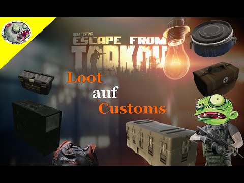 Escape from Tarkov | Anfänger Guide | Loot auf Customs |  HD
