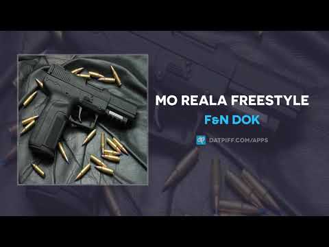 F&N Dok "Mo Reala Freestyle" (AUDIO)
