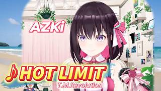 【AZKi】♪HOT LIMIT/T.M.Revolution【歌枠切り抜き】