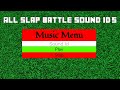 ALL Slap battle's roblox sound id's (roblox)