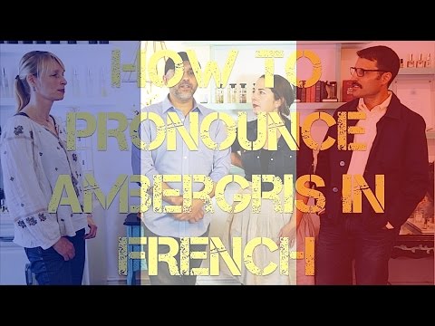 How To Pronounce AMBERGRIS In French Video