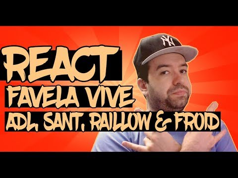 😱 REACT #87 - Favela Vive (Cypher) - ADL, Sant, Raillow & Froid (prod. Índio)