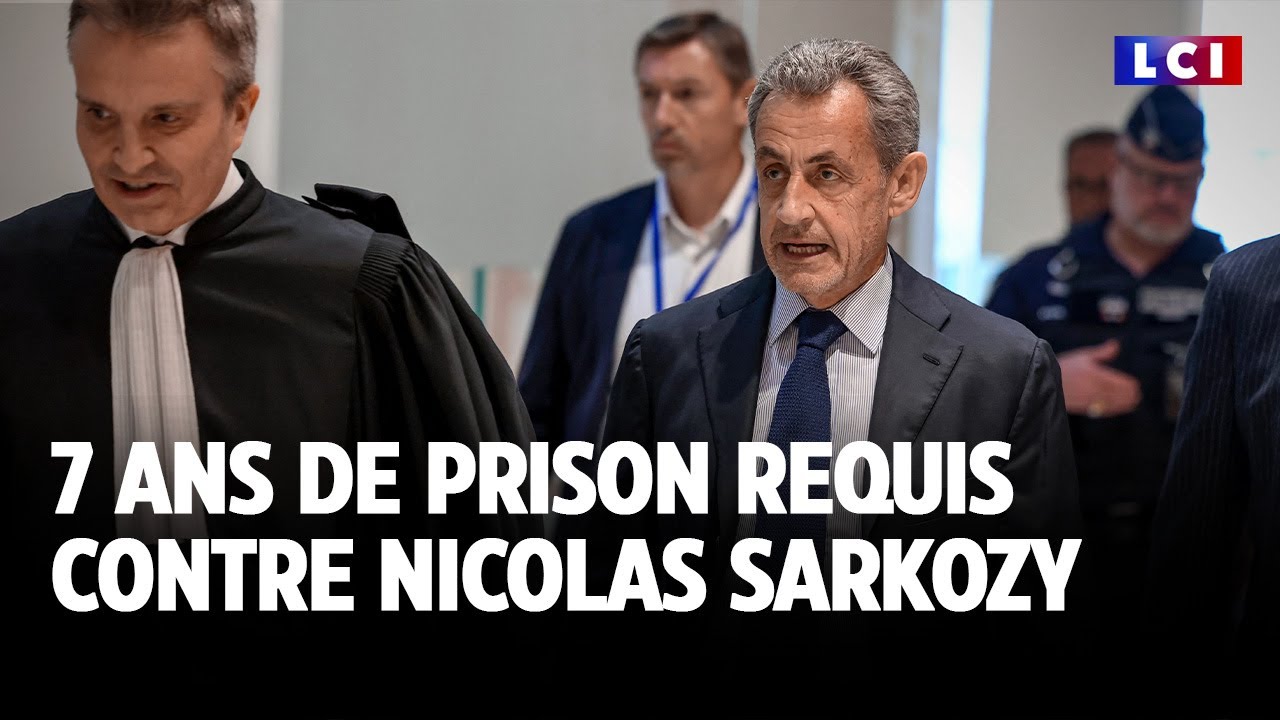 Procès des financements libyens : 7 ans de prison requis contre Nicolas Sarkozy ｜LCI
