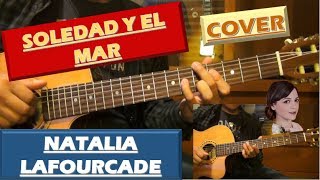 Soledad Y El Mar - Natalia Lafourcade (Los Macorinos) | COVER | Fabián Lukie