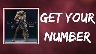 Mariah Carey - Get Your Number (Lyrics)