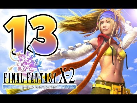 FFX-2 Final Fantasy 10-2 / X-2 HD Remaster (PS3) English Walkthrough Part 13