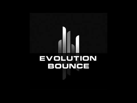 Evolution Bounce - Volume 12 UK Bounce Mix 2017