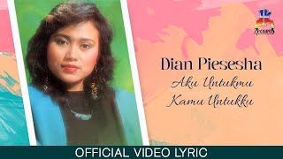 Download lagu Dian Piesesha - Aku Untukmu Kamu Untukku mp3