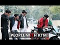 People With KTM | KTM Lovers | Abhishek Kohli