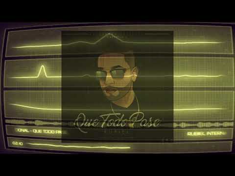 Rubiel - Que Todo Pase (Audio Oficial)