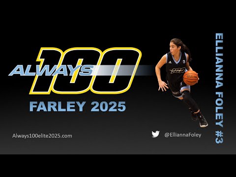 Ellianna Foley: Always 100 Elite Farley 2025
