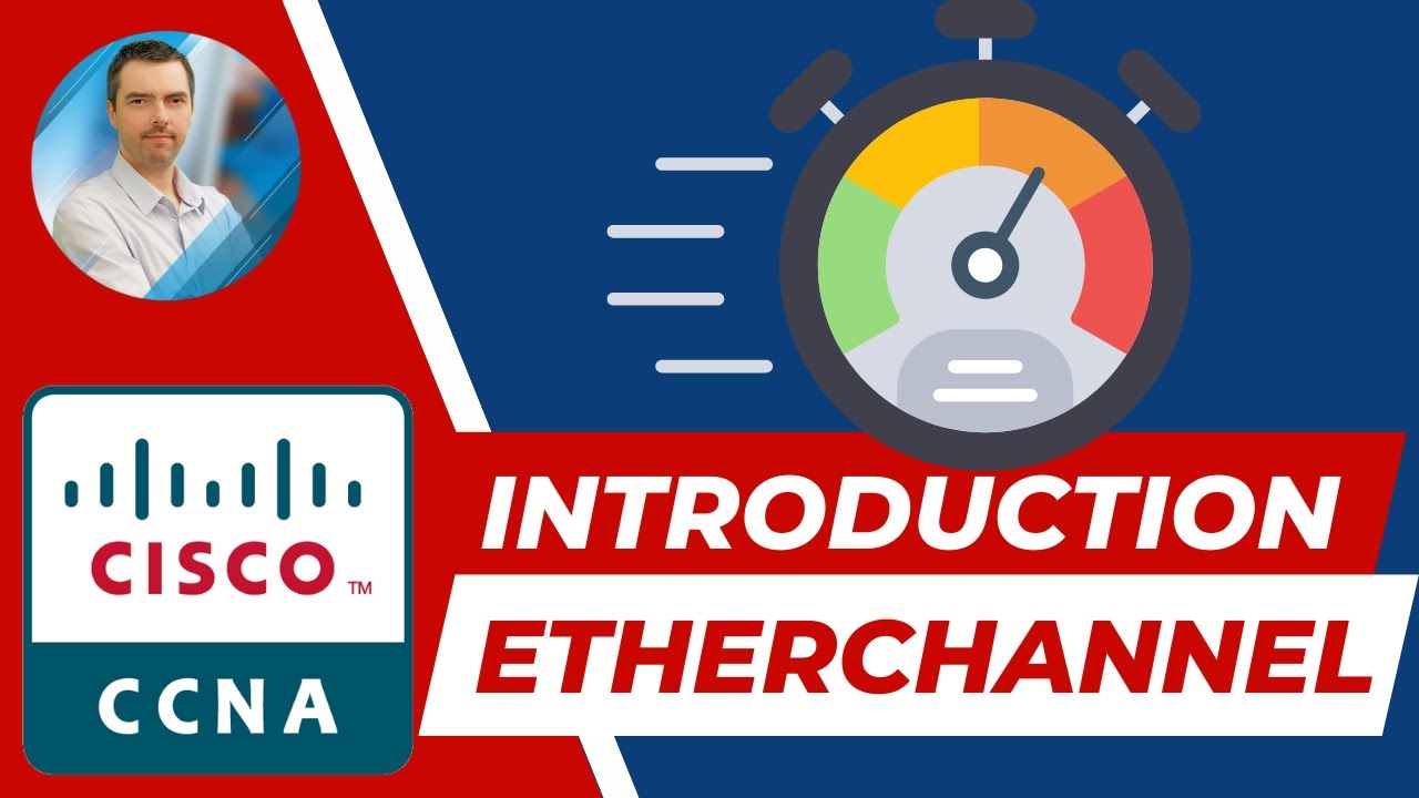 Introduction EtherChannel