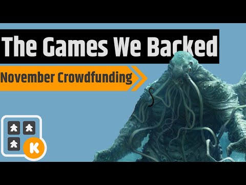 Board Game Crowdfunding - What I Did & Didn't Back - November 2022