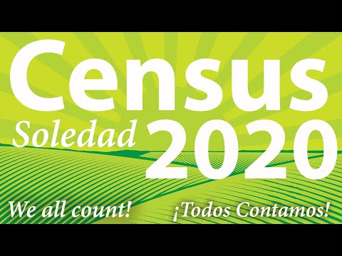 Census 2020: Soledad, CA