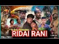 Who To Opening RIDAI RANI Santhali Movie Official Video New Santhali Trailer Video 2026 Rakesh
