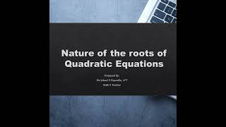 Nature of the roots of quadratic equations - Math 9