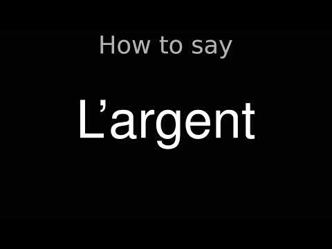 How to Pronounce correctly L’argent (Movie)