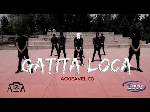 Videoclip GATITA LOCA - Ronald El Killa ft. Mackieavelico/Coreografía Carlos González