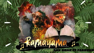 Don Omar, Farruko - Ramayama (Letra/Lyrics) HD