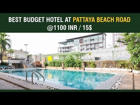 PATTAYA BEST BUDGET HOTEL ON BEACH ROAD, MUST STAY HOTEL IN PATTAYA, Pattaya Cheap HOTEL under 1100