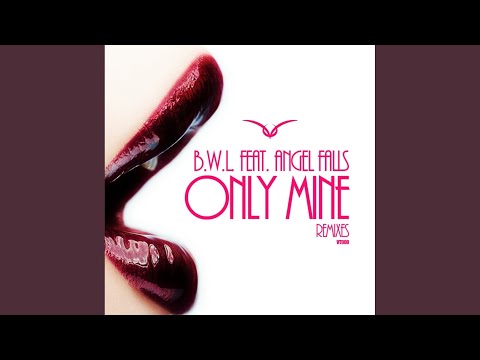 Only Mine (Fabbro Remix)